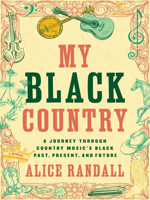 Title details for My Black Country by Alice Randall - Available